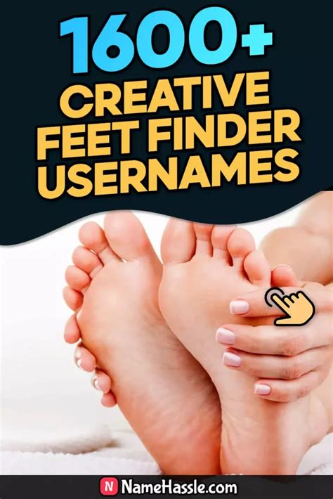 username for feet finder|1600+ Best Feet Finder Usernames (Generator)